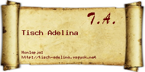 Tisch Adelina névjegykártya